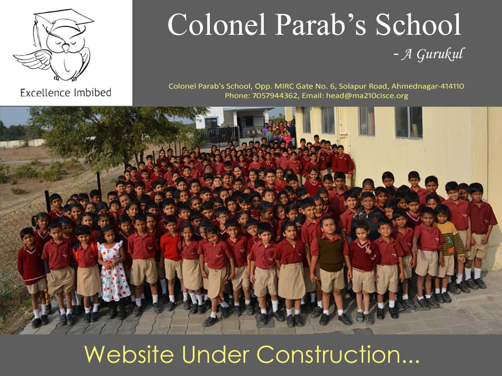 Colonel Parab's School - A Gurukul campus