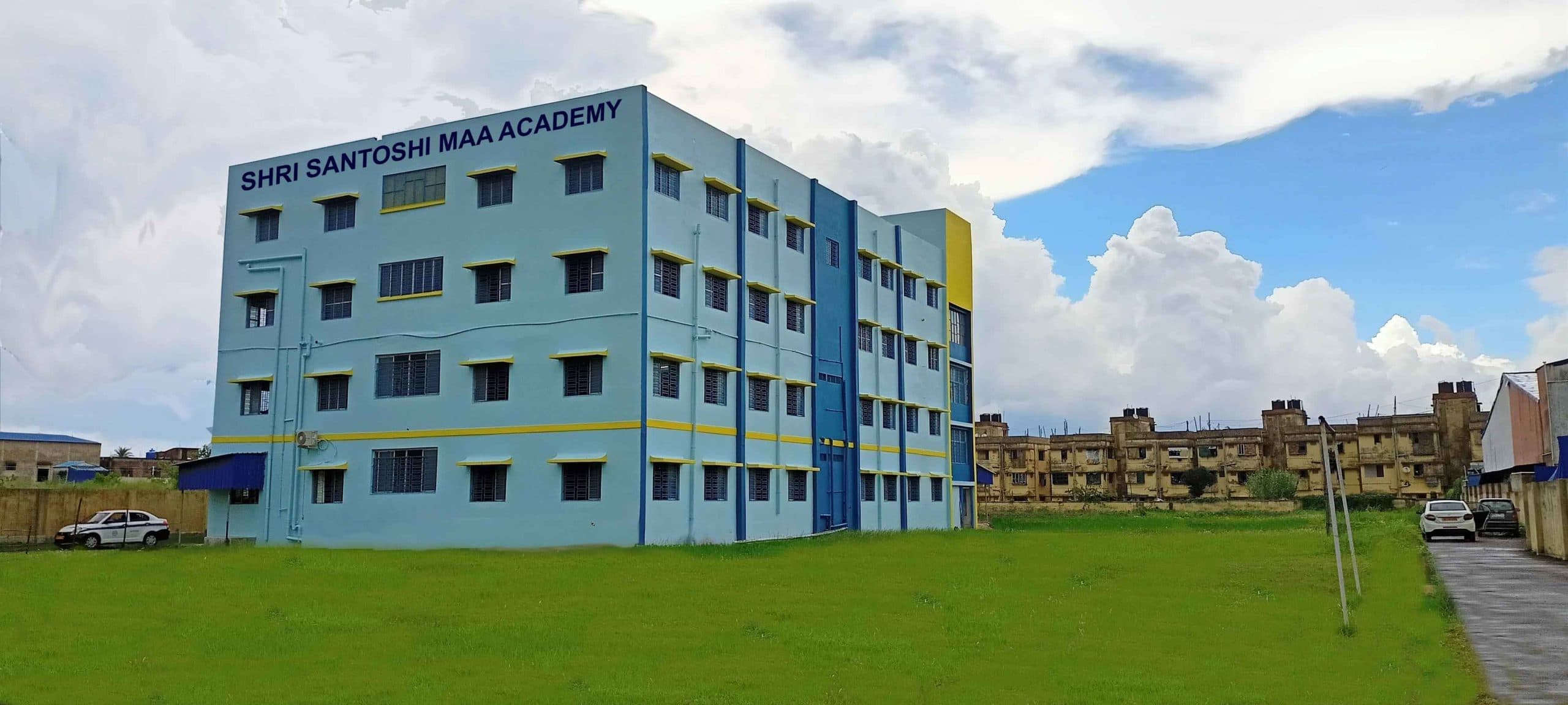 Shri Santoshi Maa Academy campus